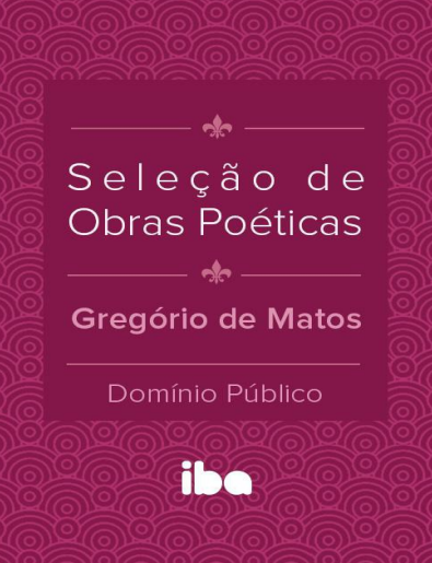 Obras poéticas - Gregório de Matos