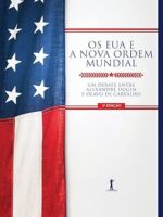 Os Eua e a Nova Ordem Mundial - Alexandre Dugin