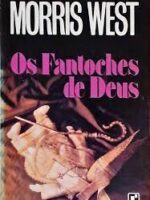 Os Fantoches de Deus - Morris West