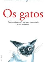 Os Gatos - Patricia Highsmith.