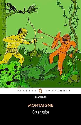 Os ensaios - Michel Montaigne