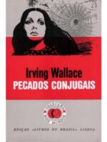 Pecados conjugais - Irving Wallace