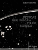 Pessoas que passam pelos sonhos
