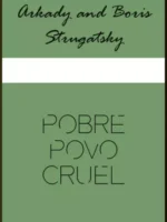 Pobre povo cruel