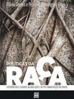 Politicas da Raça