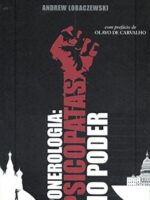 Ponerologia: Psicopatas No Poder