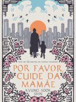 Por Favor, Cuide da Mamae