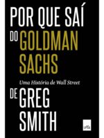Por que sai do Goldman Sachs