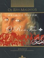 Reis malditos