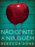Não conte a ninguém