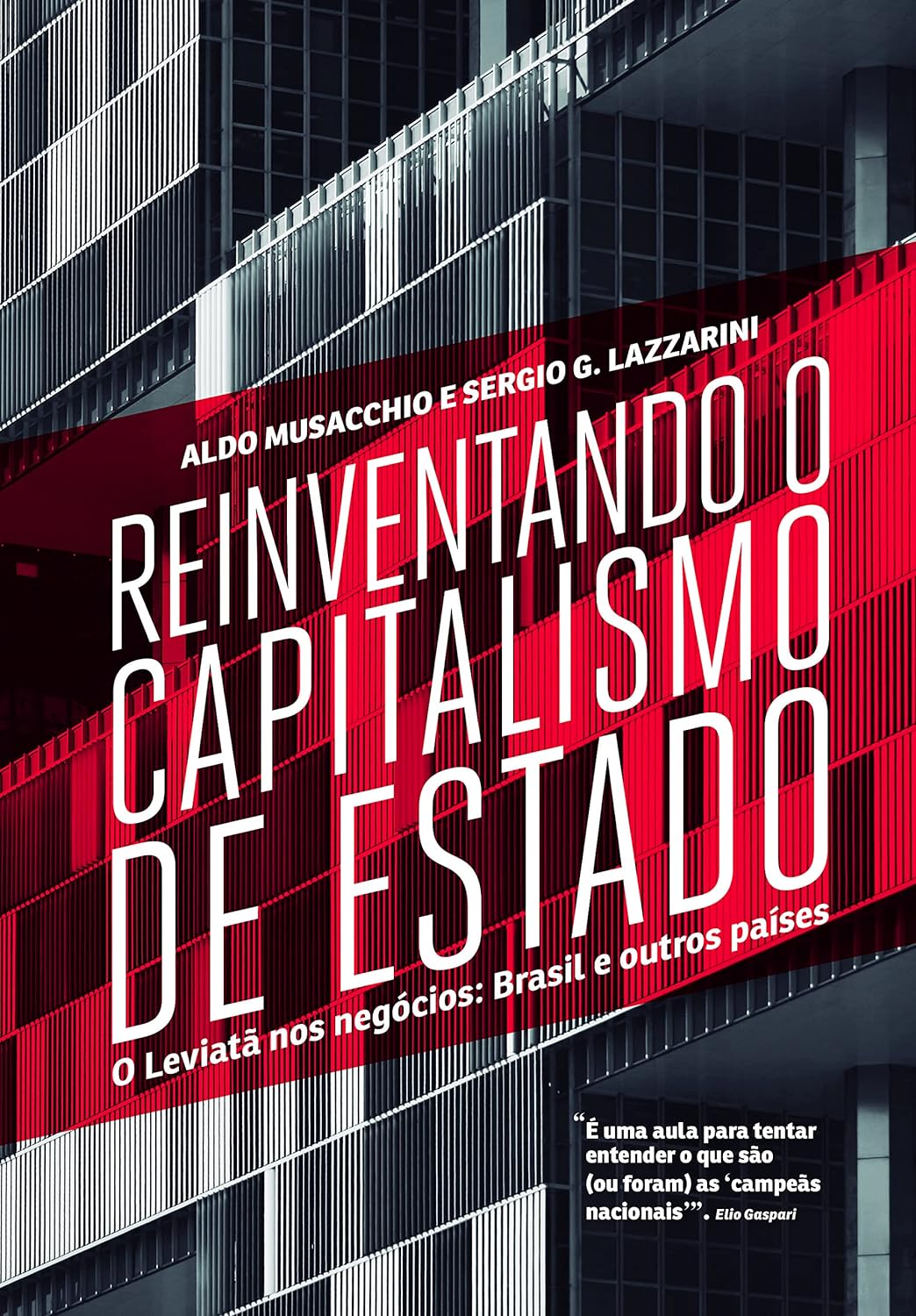 Reinventando o capitalismo de Estado