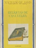 Reliquias de Casa Velha