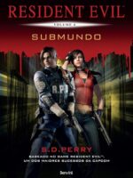Resident Evil: Submundo