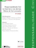 Responsabilidade Civil na Internet e nos Demais meios de comunicação