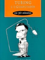 Turing E O Computador em 90 minutos
