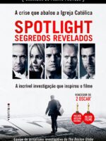 Spotlight: Segredos Revelados