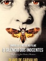 Simbolos e Mitos no Filme O Silencio dos Inocentes