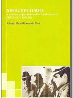 Sinal Fechado: a musica popular brasileira
