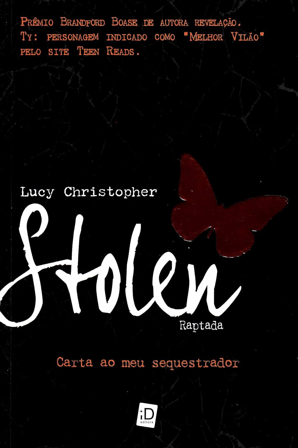 Stolen - Raptada - Carta ao meu sequestrador