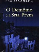 O Demonio e a Srta. Prym - Paulo Coelho.