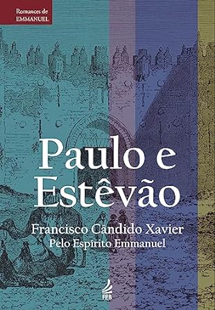 Paulo e Estevão