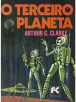 O Terceiro Planeta - Arthur C. Clarke.