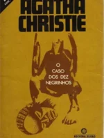 O Caso dos Dez Negrinhos - Agatha Christie.