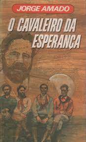 O Cavaleiro da Esperanca - Jorge Amado.PDF