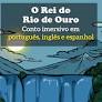 O REI DO RIO DE OURO - John Ruskin.