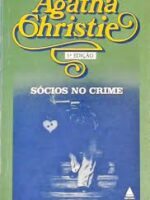 Sócios no crime - Agatha Christie.