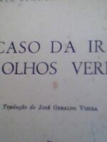 O Caso da Irma de Olhos Verdes - Erle Stanley Gardner.