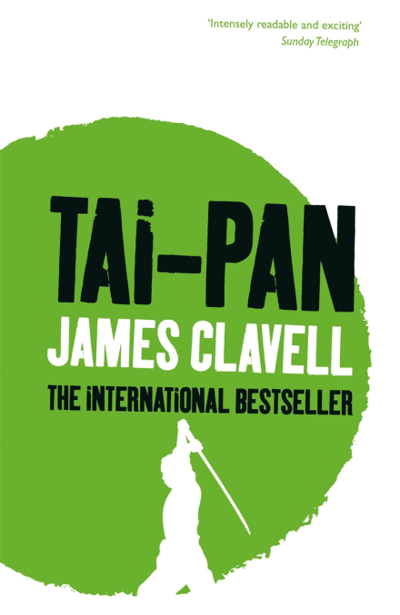 Tai Pan - James Clavell.