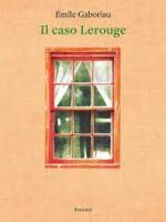 O Caso Lerouge - Emile Gaboriau.