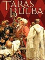 Taras Bulba - Nikolai Gogol.