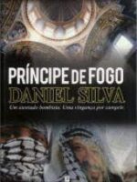 O Principe de Fogo - Daniel Silva.