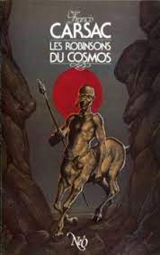 Os Robinsons do Cosmos - Francis Carsac.