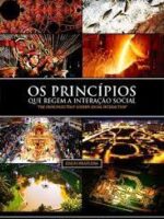 Os Principios que Regem as Interacoes - Dr. Ledice.