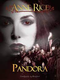 Pandora – Anne Rice. – Spacebooks