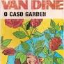 O Caso Garden - S.S. Van Dine.