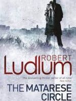 O Circulo Matarese - Robert Ludlum.
