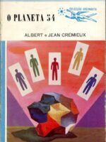 O PLANETA 54 - Albert et Jean Cremieux.
