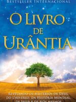 O Livro de Urantia: Revelando os Misterios
