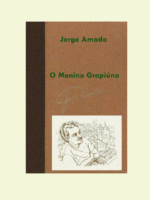 O Menino Grapiuna - Jorge Amado.