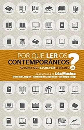 Por que ler os contemporâneos