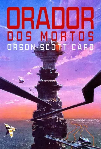 Orador dos Mortos - Orson Scott Card.