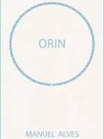 Orin - Manuel Alves.