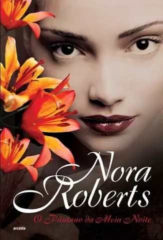 O Pantano Da Meia - Nora Roberts.