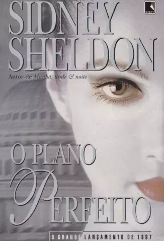 O plano perfeito - Sidney Sheldon.
