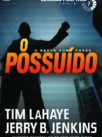 O Possuido - Tim LaHaye.