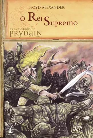 O Rei Supremo - Lloyd Alexander.